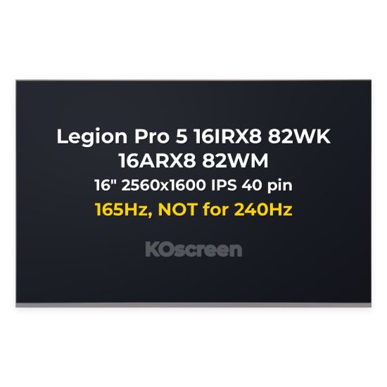 Lenovo Legion Pro 5 16IRX8 82WK 16ARX8 82WM 165Hz screen replacement